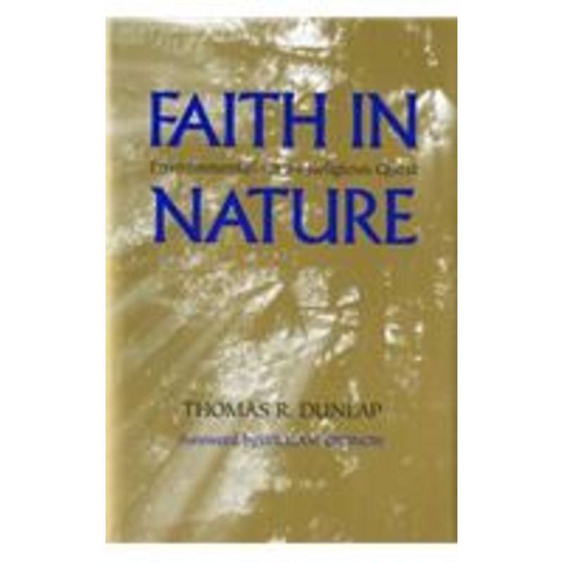 faith in nature: environmentalism as religious quest