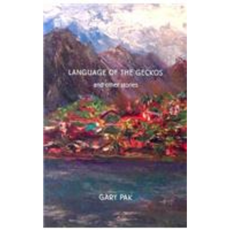language of the geckos and other stories