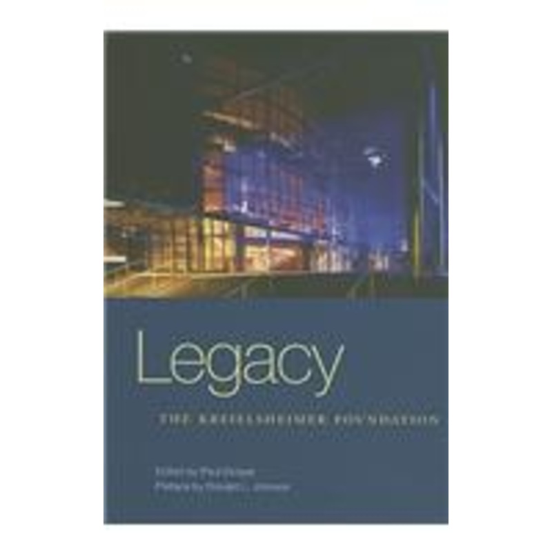 legacy: the kreielsheimer foundation