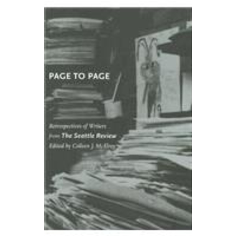 page to page: retrospectives of writers from the seattle review