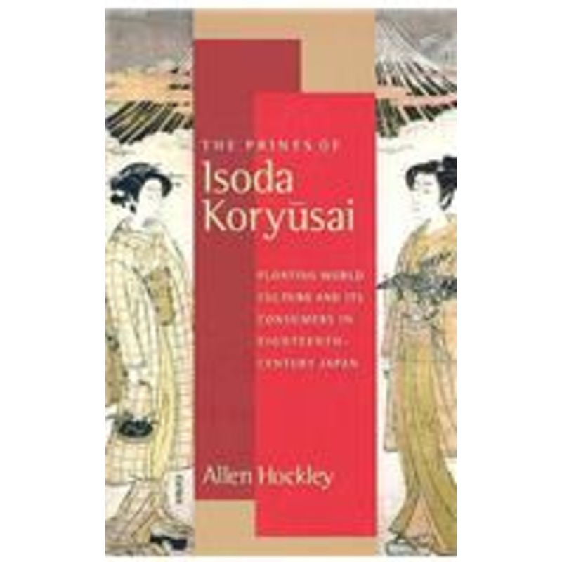 prints of isoda koryusai: floating world culture and its consumers in eighteenth-century japan