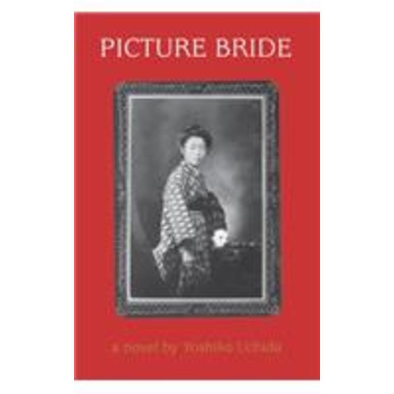 picture bride: a novel by yoshiko uchida