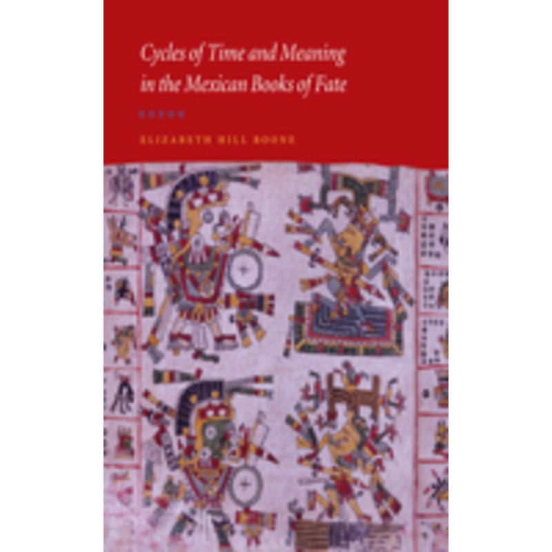 cycles of time and meaning in the mexican books of fate