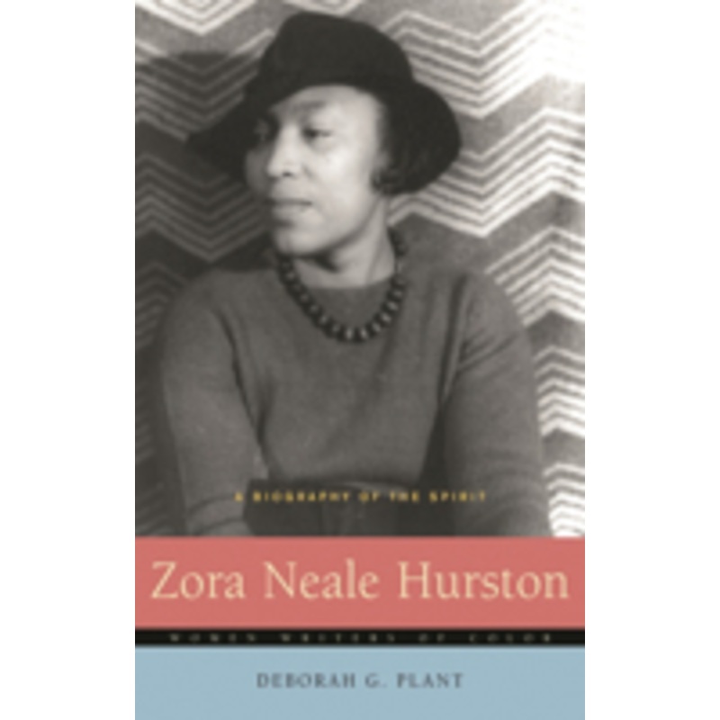 zora neale hurston: a biography of the spirit