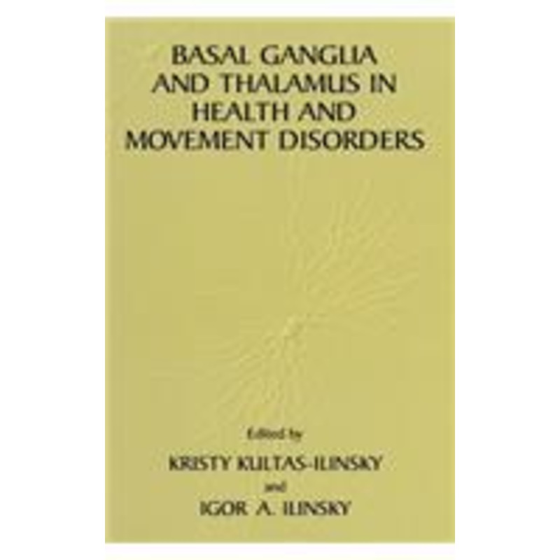 basal ganglia and thalamus in health and movement disorders