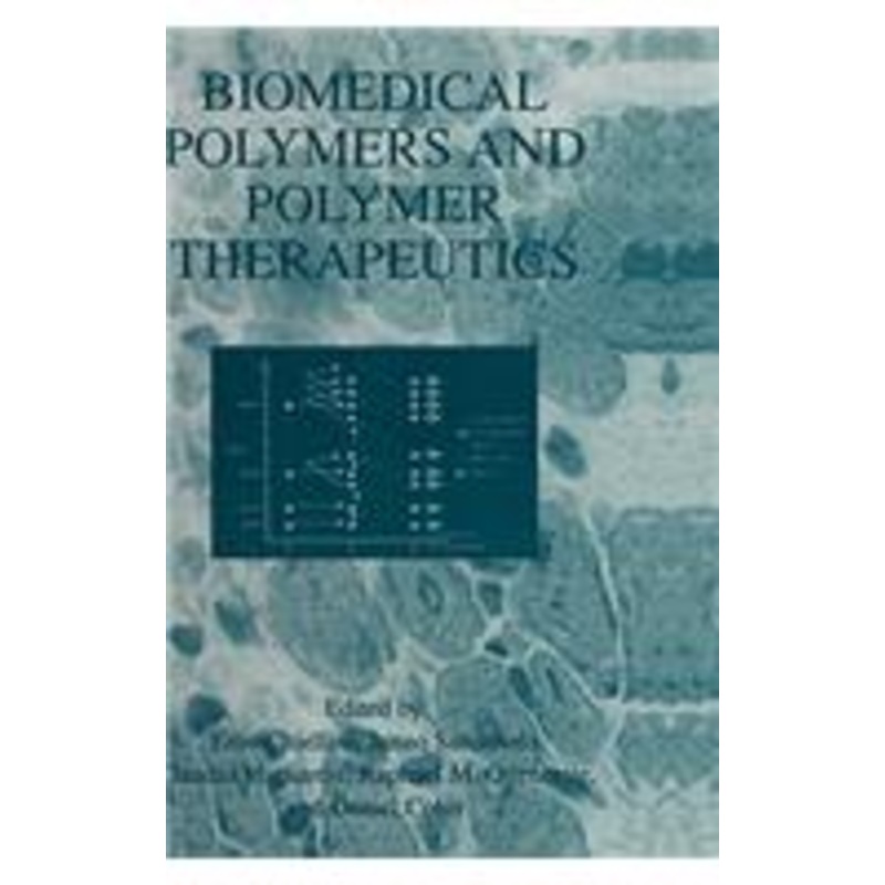 biomedical polymers and polymer therapeutics