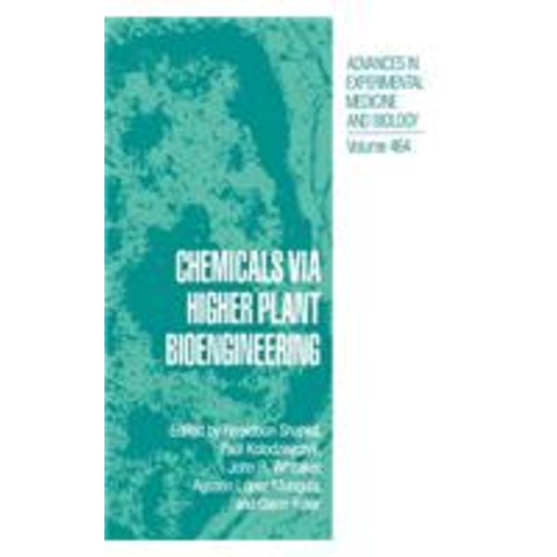 chemicals via higher plant bioengineering