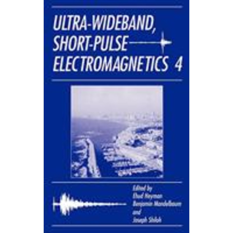 ultra-wideband short-pulse electromagnetics 4