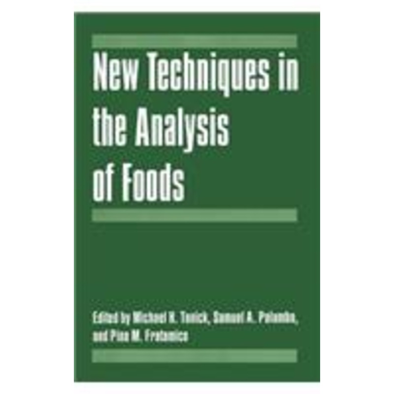 new techniques in the analysis of foods