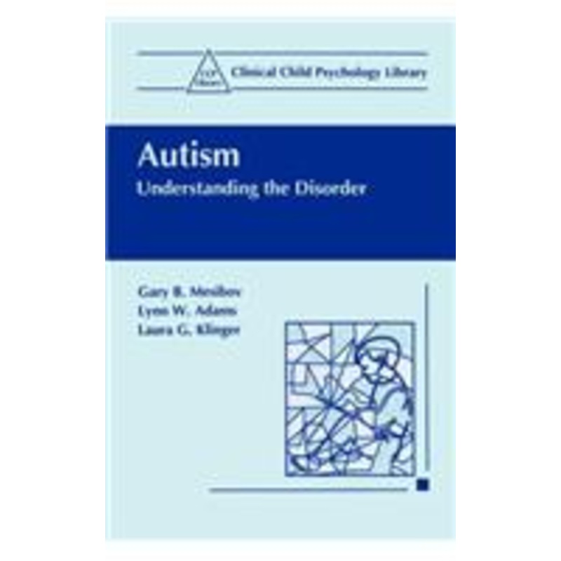 autism: understanding the disorder