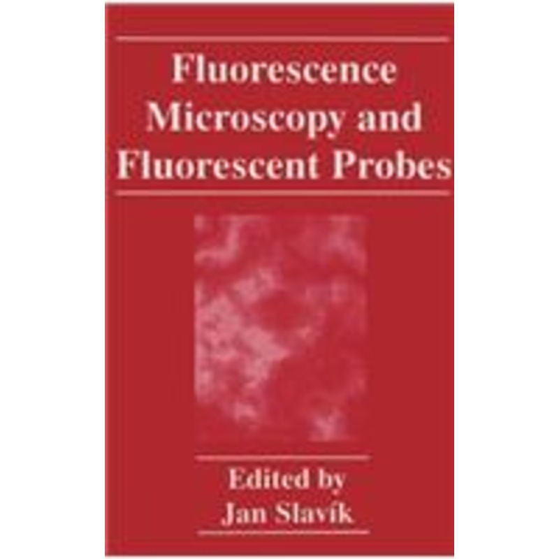 fluorescence microscopy and fluorescent probes
