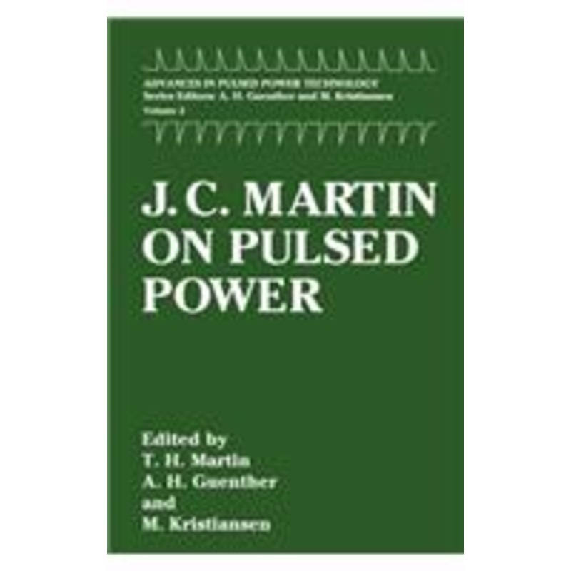 j. c. martin on pulsed power