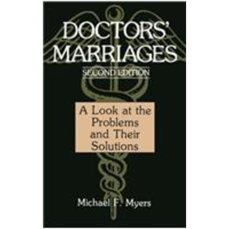 doctors’ marriages: a look at the problems and their solutions