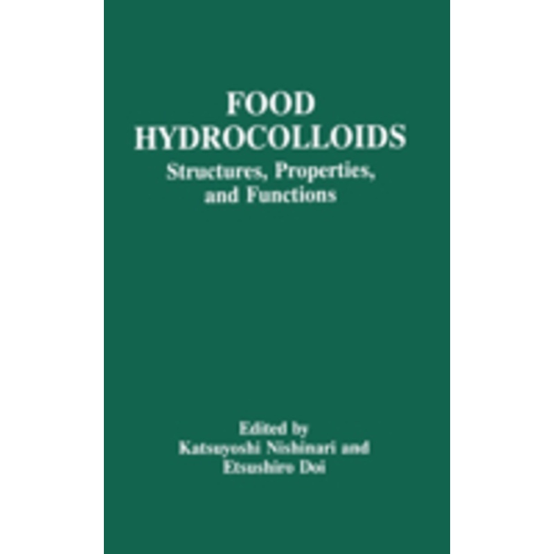 food hydrocolloids: structure, properties, and functions