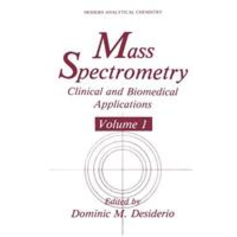mass spectrometry: clinical and biomedical applications