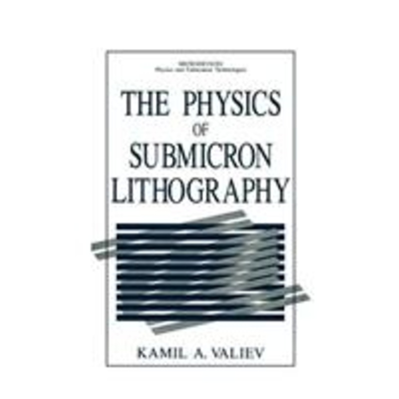 physics of submicron lithography