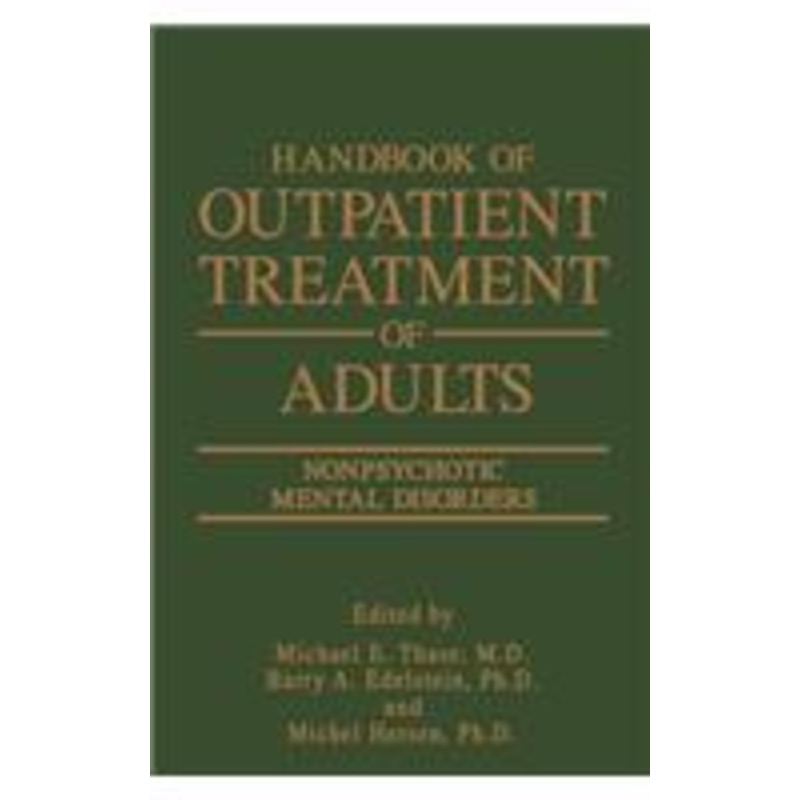 handbook of outpatient treatment of adults: nonpsychotic mental disorders