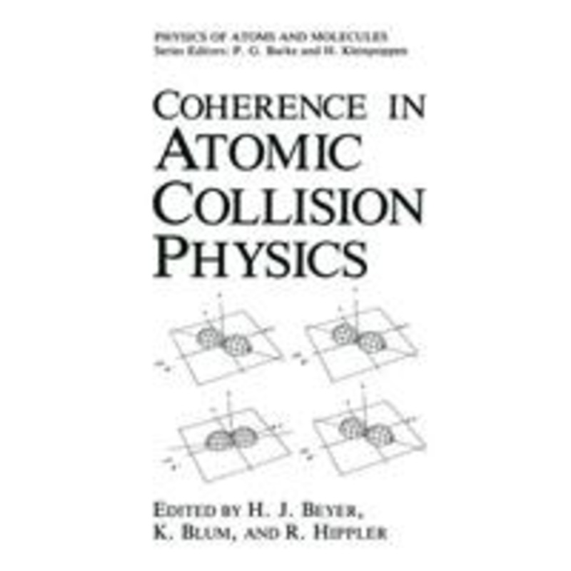 coherence in atomic collision physics: for hans kleinpoppen on his sixtieth birthday