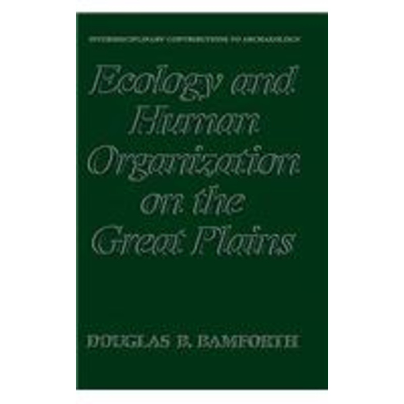 ecology and human organization on the great plains