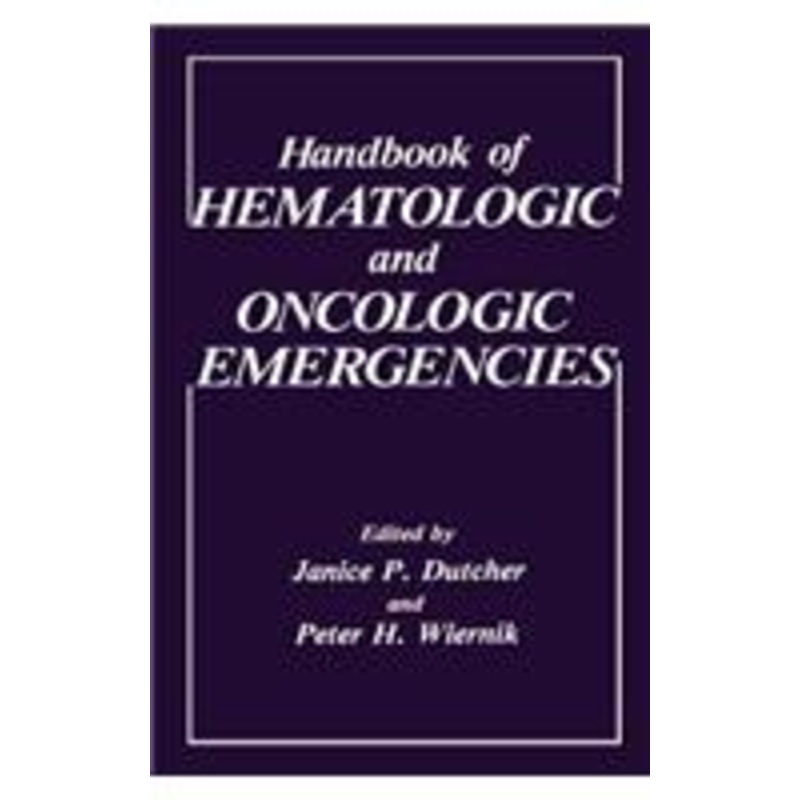 handbook of hematologic and oncologic emergencies