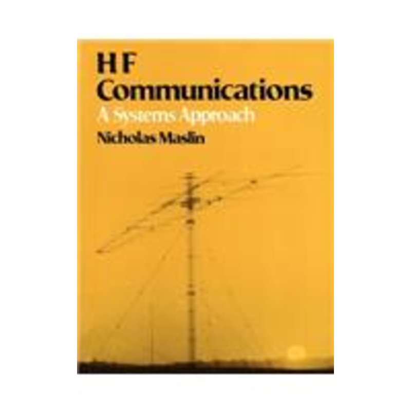 hf communications: a systems approach