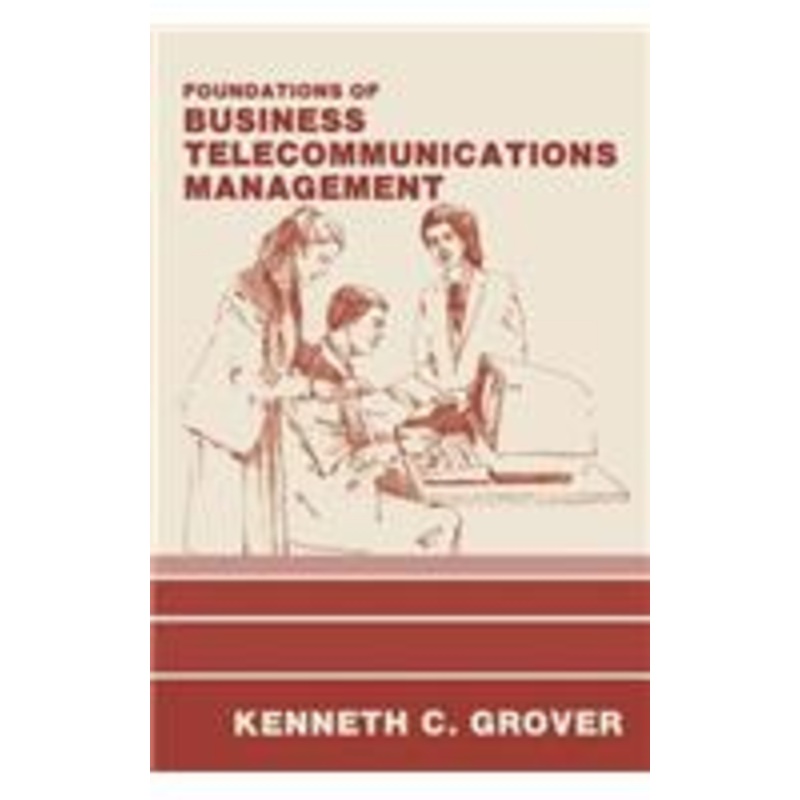 foundations of business telecommunications management