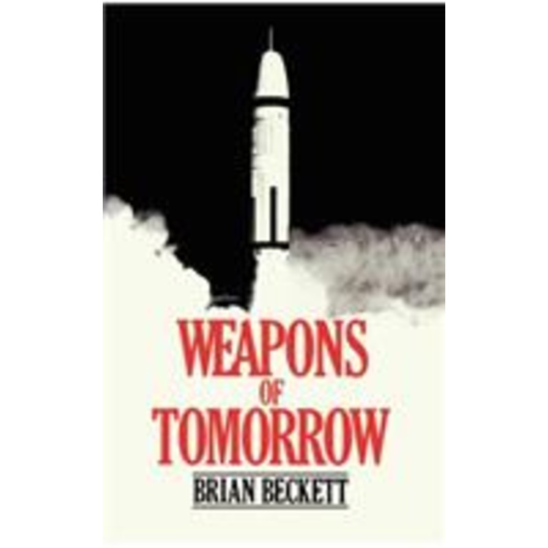 weapons of tomorrow