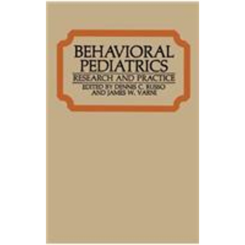 behavioral pediatrics: research and practice