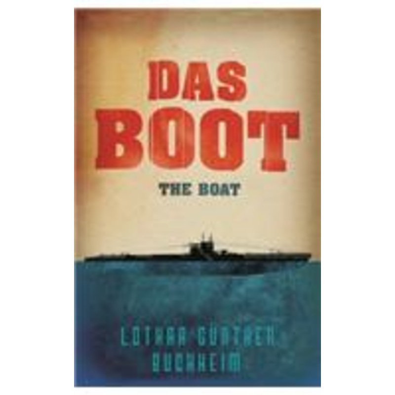 das boot: the epic second world war novel, now an acclaimed sky one series