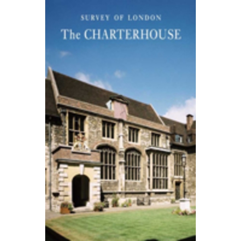 survey of london: the charterhouse