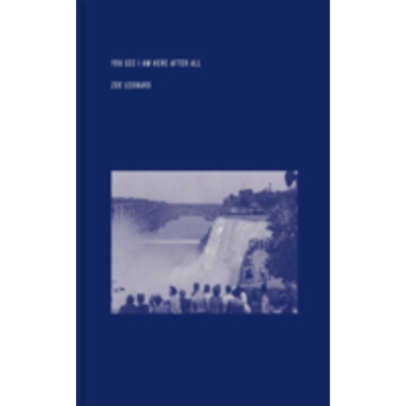 zoe leonard: you see i am here after all