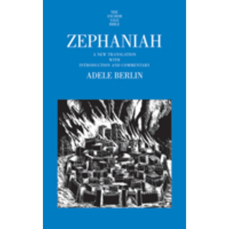 zephaniah: a new translation with introduction and commentary