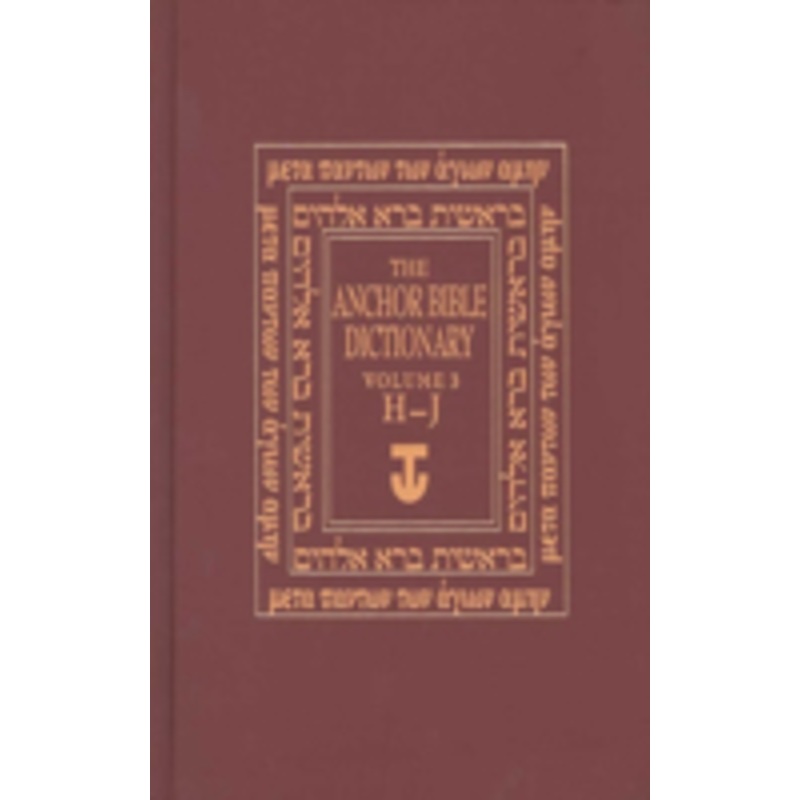 anchor bible dictionary, volume 3: h-j