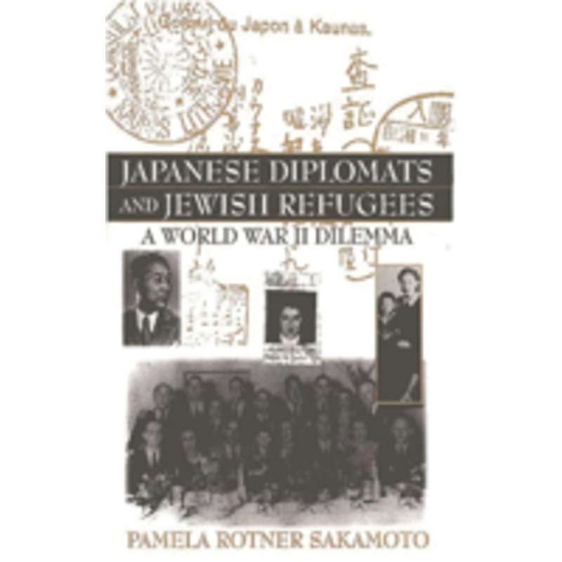 japanese diplomats and jewish refugees: a world war ii dilemma