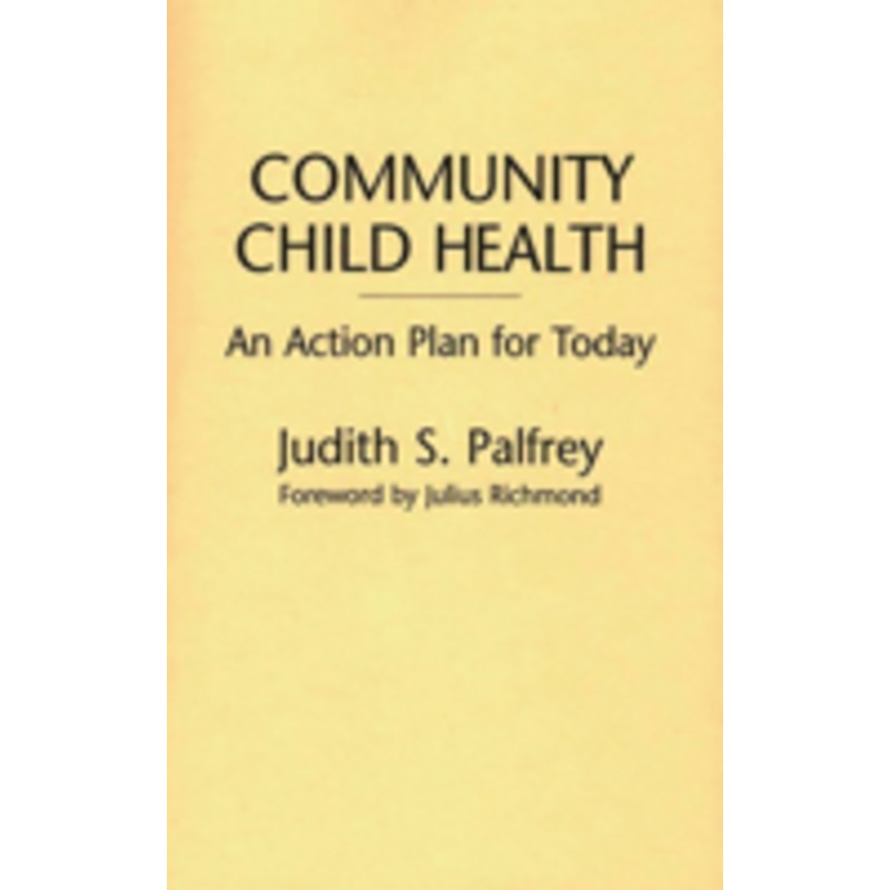 community child health: an action plan for today
