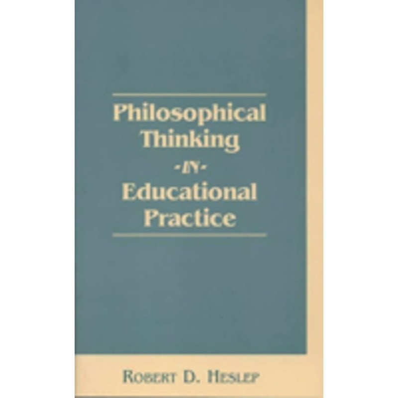 philosophical thinking in educational practice