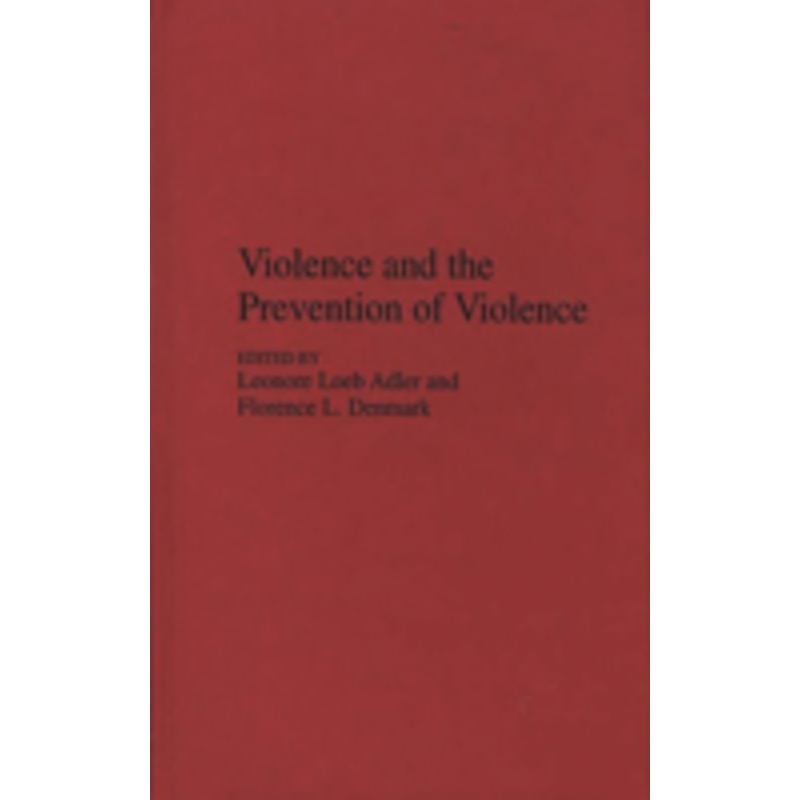 violence and the prevention of violence