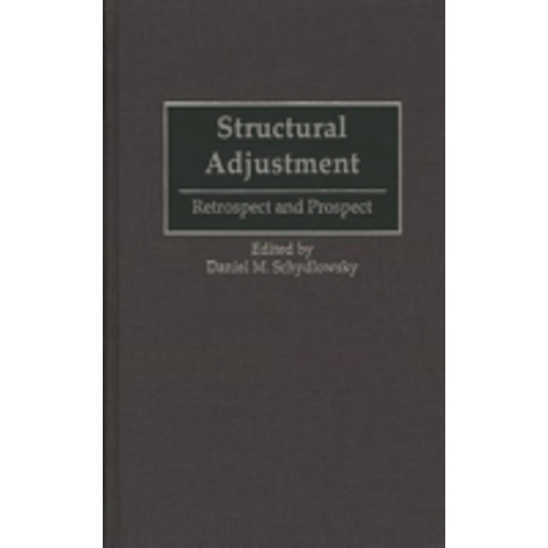 structural adjustment: retrospect and prospect