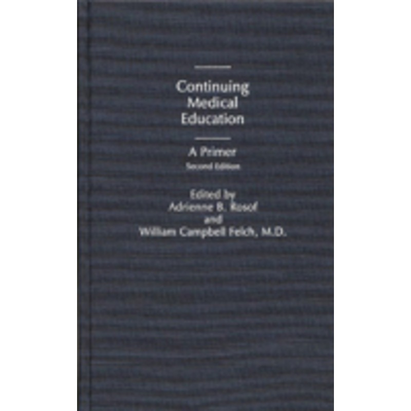 continuing medical education: a primer