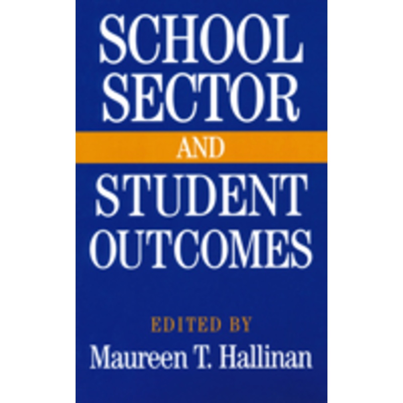 school sector and student outcomes