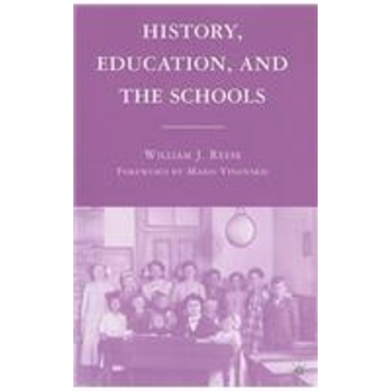 history, education, and the schools