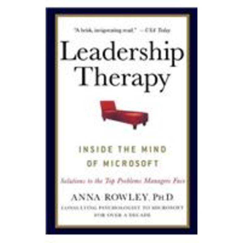 leadership therapy: inside the mind of microsoft