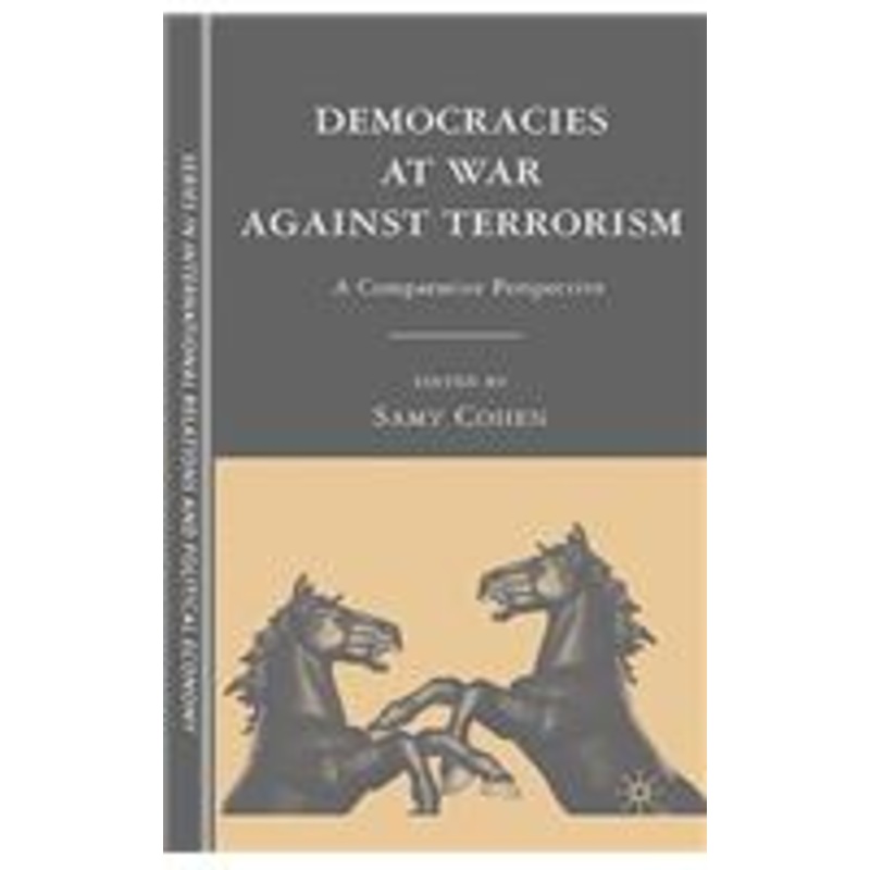 democracies at war against terrorism: a comparative perspective