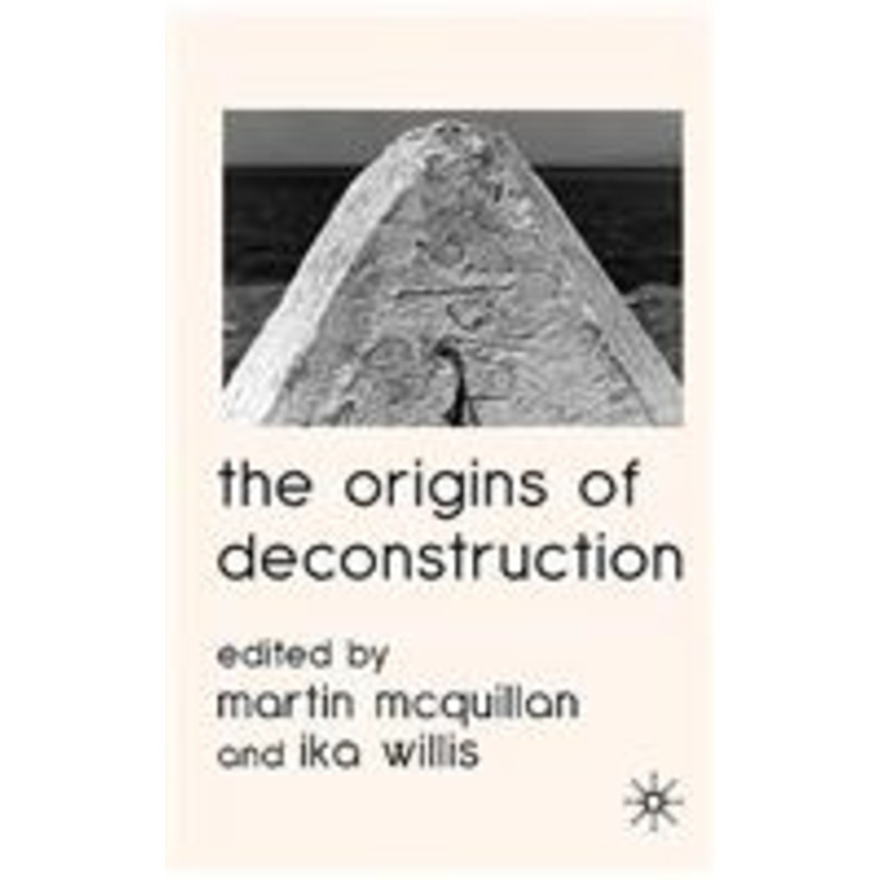 origins of deconstruction