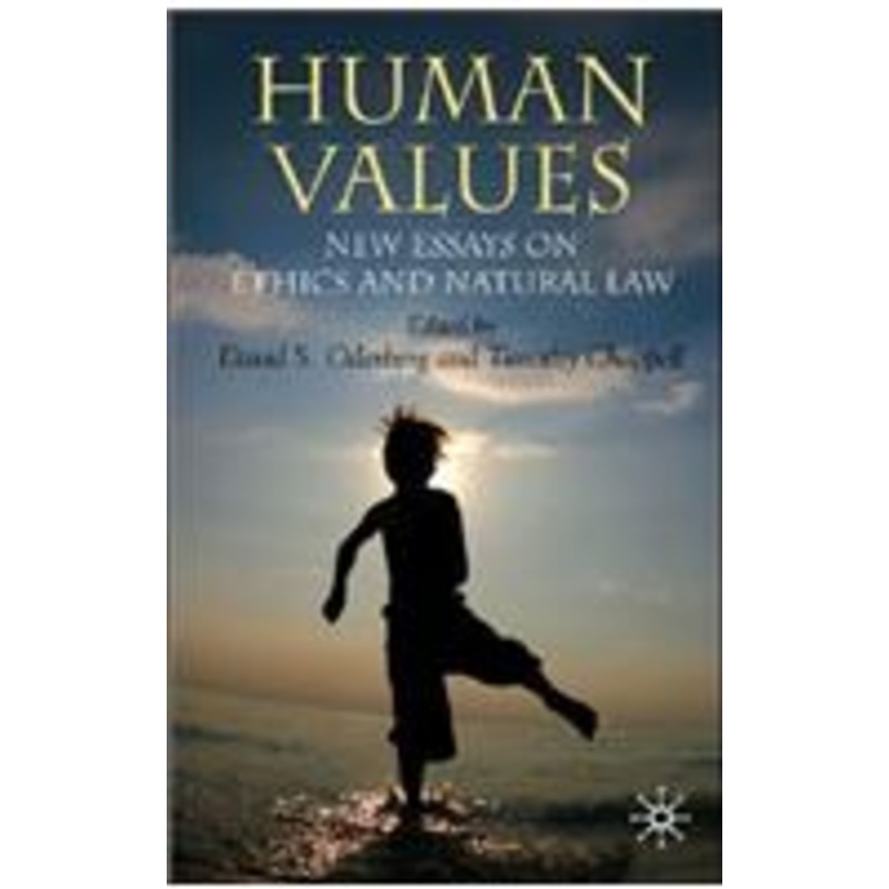 human values: new essays on ethics and natural law