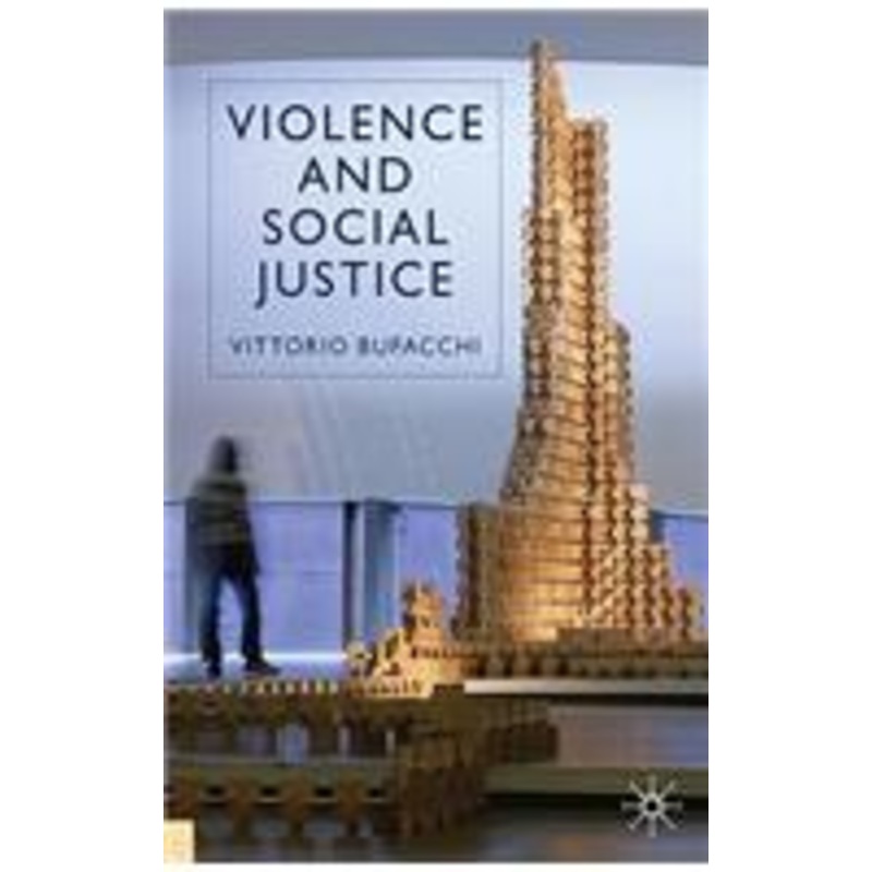 violence and social justice