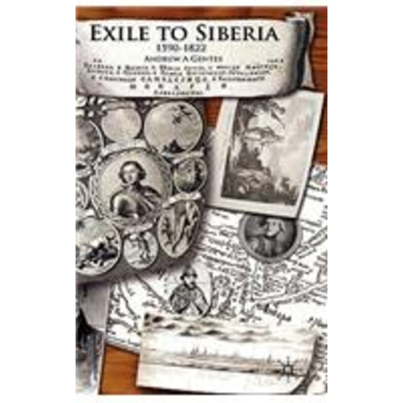 exile to siberia, 1590-1822