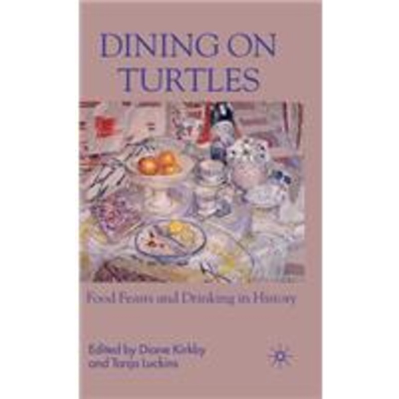 dining on turtles: food feasts and drinking in history