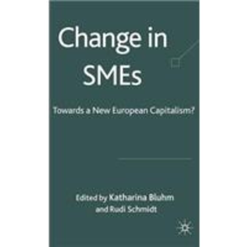 change in smes: towards a new european capitalism?