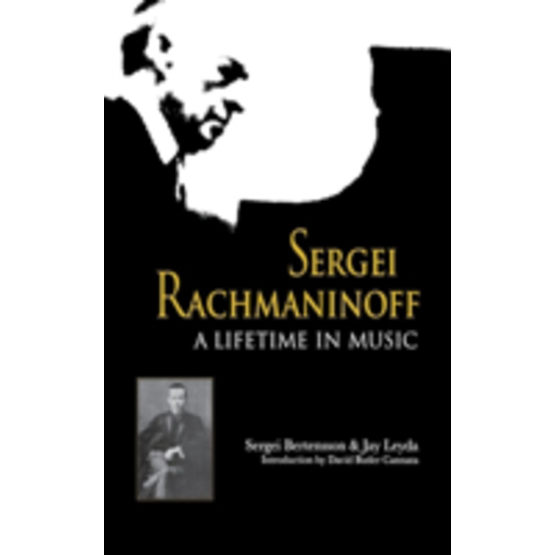 sergei rachmaninoff: a lifetime in music